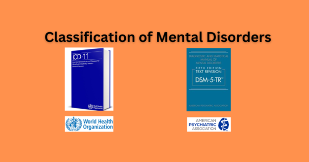 Classification of Mental Disorders: ICD and DSM